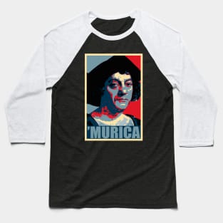 Christopher Columbus Murica Baseball T-Shirt